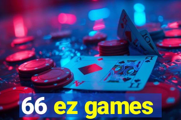 66 ez games